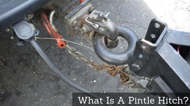 What is a Pintle Hitch?