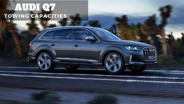 Audi Q7 Towing Capacities