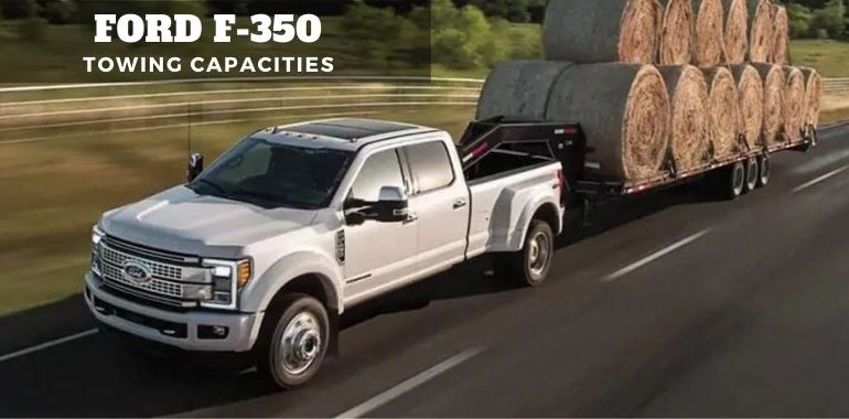 2000-2020 Ford F-350 Towing Capacities