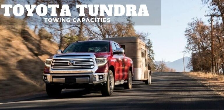 Toyota Tundra Towing Capacities
